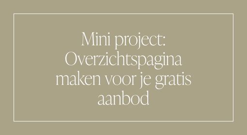 Mini project: Overzichtspagina maken voor je gratis aanbod